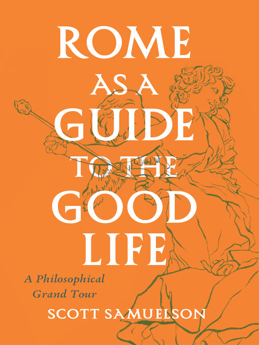 Cover image for Rome as a Guide to the Good Life